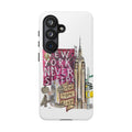 New York Never Sleeps Phone Case — NYC Skyline Protective Case